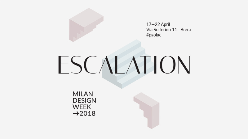 Escalation – Milano Design Week 2018